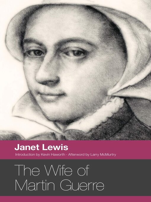 Title details for The Wife of Martin Guerre by Janet Lewis - Available